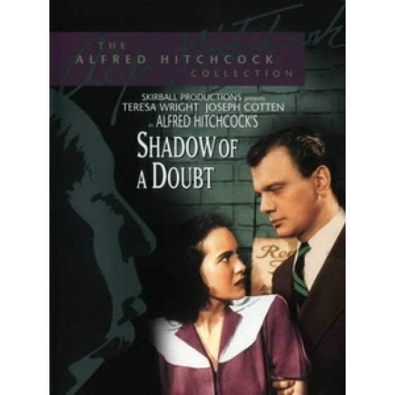 [英] 辣手摧花 (Shadow of a Doubt) (1943)