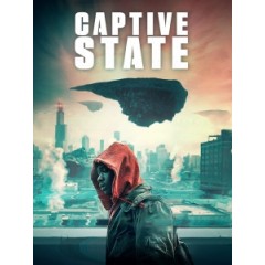 [英] 異類占領 (Captive State) (2019)