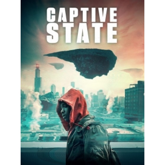 [英] 異類占領 (Captive State) (2019)