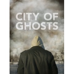 [英] 幽靈城/無聲戰場敘利亞 (City of Ghosts) (2017)[台版字幕]