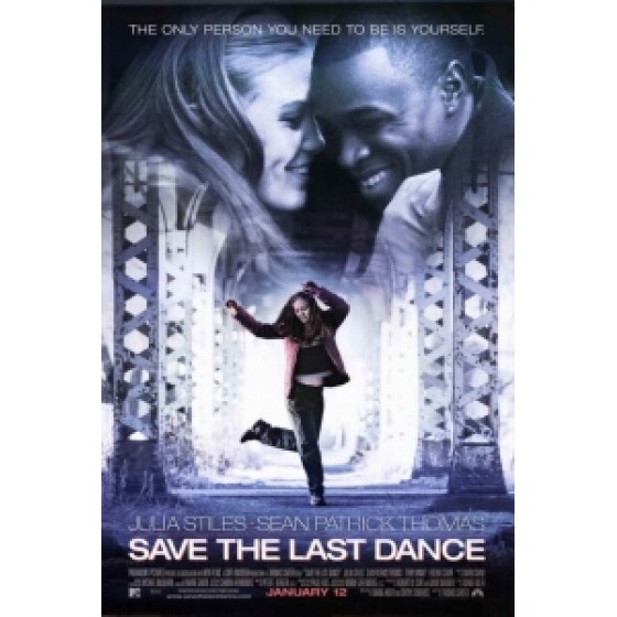 [英] 留住最后一支舞（Save the Last Dance)(2001)
