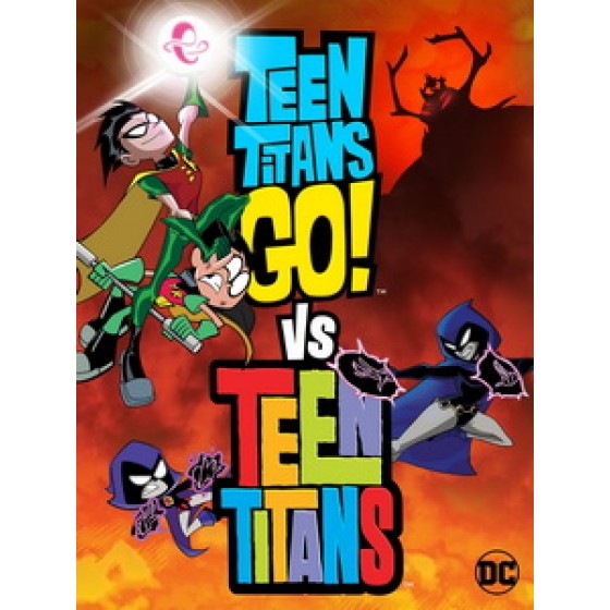 [英] 少年悍將GO！大戰少年悍將（Teen Titans Go! Vs.Teen Titans）（2019）[台版字幕]