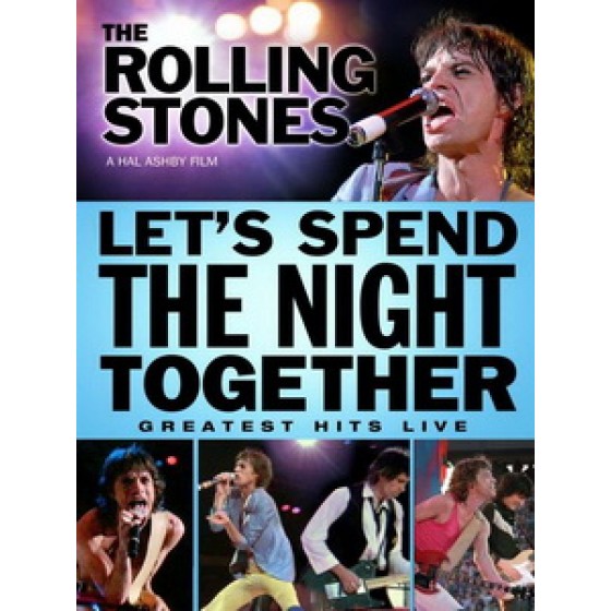 滾石合唱團(The Rolling Stones) - Let's Spend The Night Together 演唱會