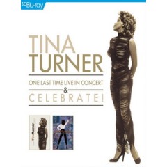 蒂娜透納(Tina Turner) - One Last Time Live in Concert / Celebrate! 演唱會