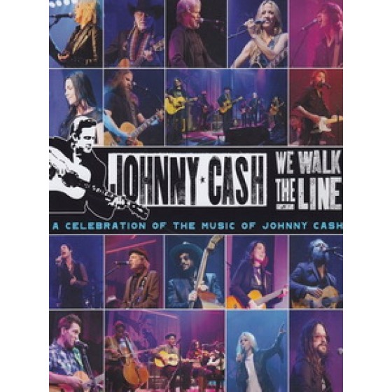 向強尼凱許致敬演唱會 (We Walk The Line - A Celebration of the Music of Johnny Cash)
