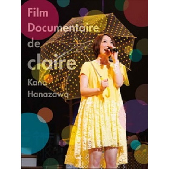 花澤香菜 - Film Documentaire de claire [Disc *2]