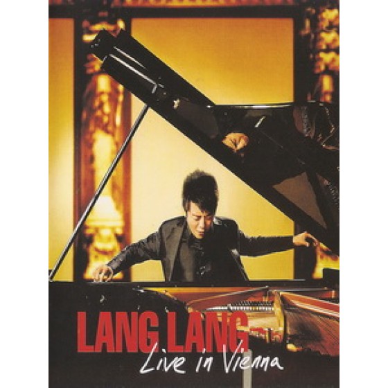 郎朗(Lang Lang) - Live In Vienna 音樂會