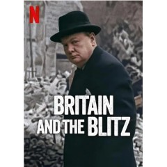 [英] 倫敦大轟炸：英國抵抗故事 Britain and the blitz (2025)